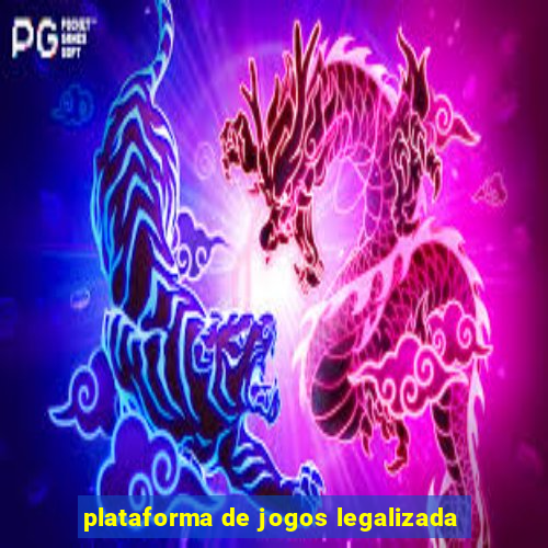 plataforma de jogos legalizada